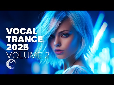 VOCAL TRANCE 2025 - VOL. 2 [FULL ALBUM]