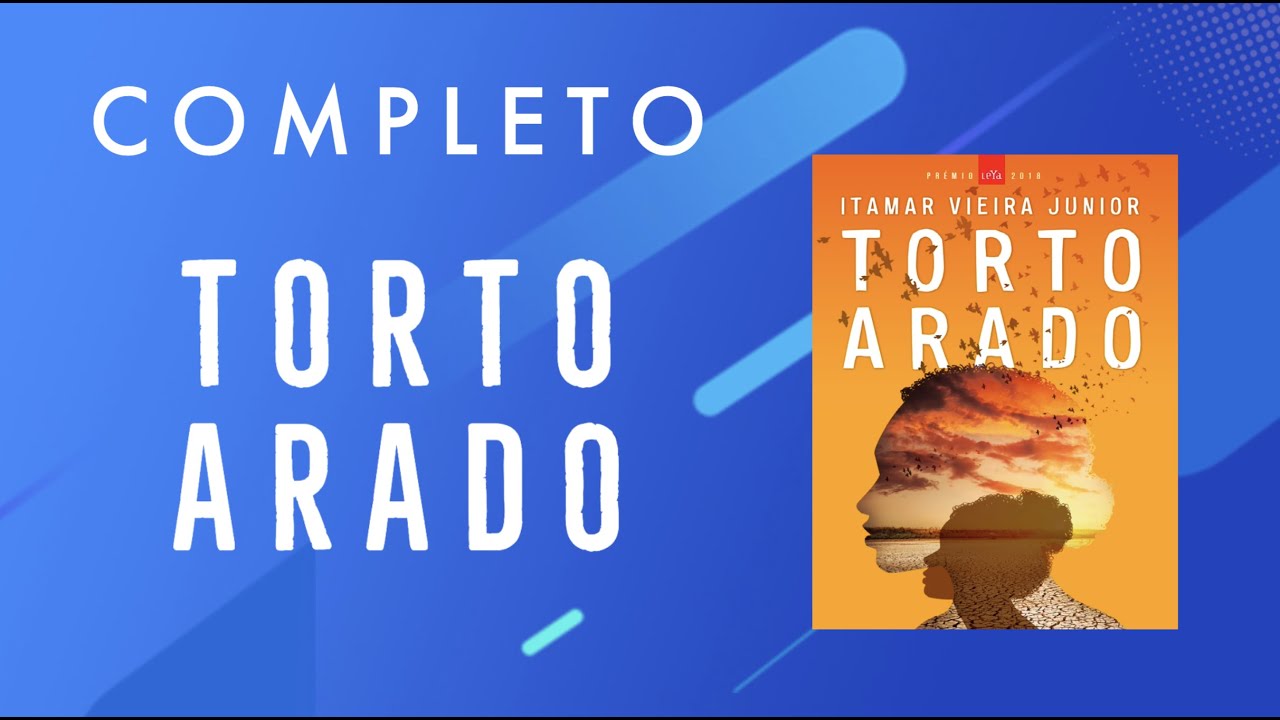 Torto Arado (Completo)