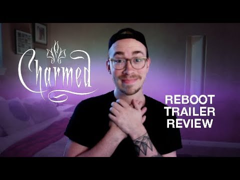 CHARMED EXPERT REVIEWS REBOOT TRAILER