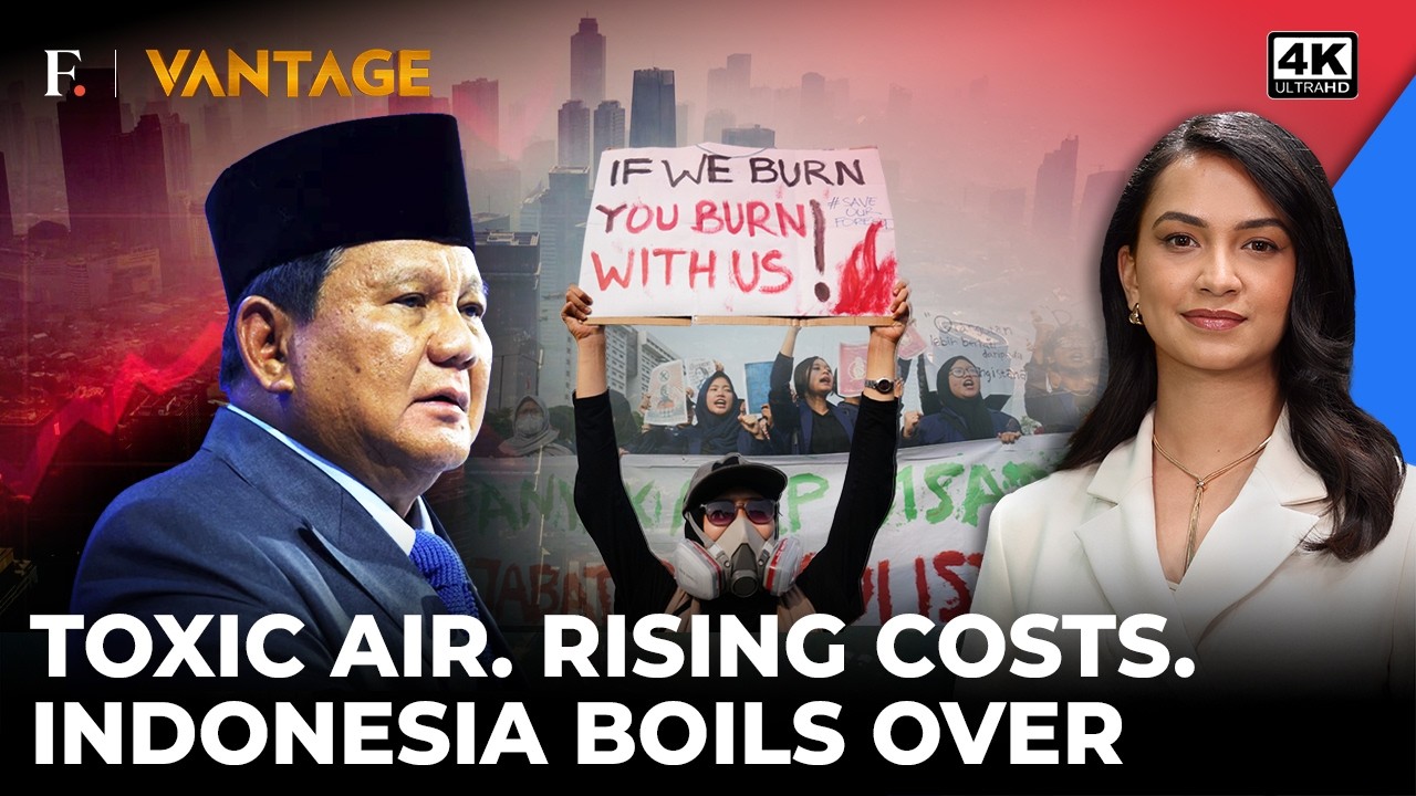 'Step Down or Be Removed': Indonesians Challenge Prabowo Over Toxic Haze, Soaring Costs | Vantage