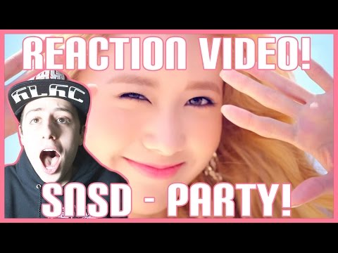 Girls' Generation - Party MV Reaction