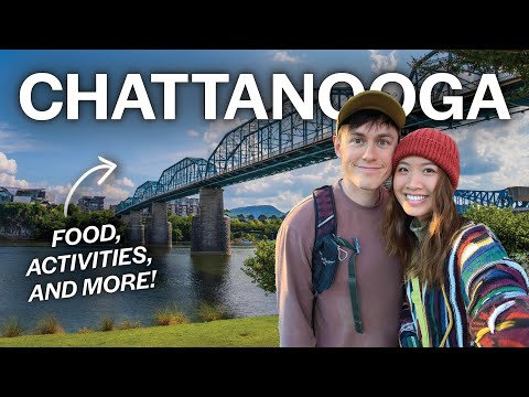 48 Hours in Chattanooga