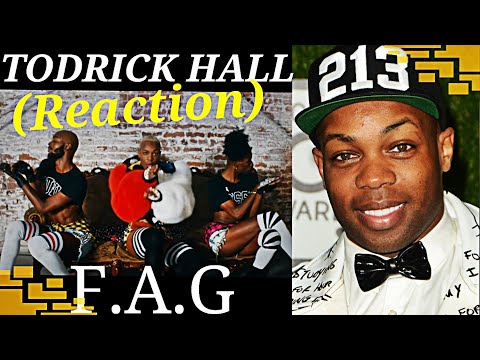 TODRICK HALL GIVES FAG A NEW NAME (REACTION)