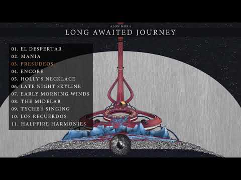Alon Mor - Long Awaited Journey (Full Album)