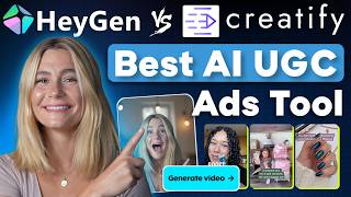 HeyGen vs Creatify: Best AI Tool for UGC Ads and Spokesperson Videos?