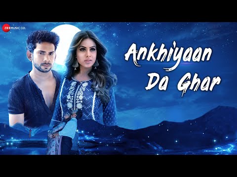 Ankhiyaan Da Ghar — watch video