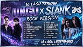 Download lagu 🎸 UNGU X SLANK – ROCK VERSION  16 Lagu Legendaris Dibawakan dalam Versi Rock! mp3