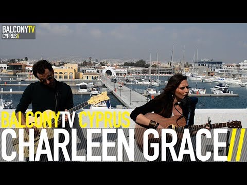 CHARLEEN GRACE - CAN'T SAY GOODBYE (BalconyTV)