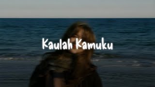 Download lagu Kaulah Kamuku - Fatin Feat. The Overtunes (Slowed) Tiktok Version mp3
