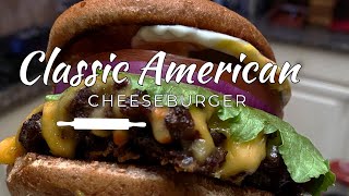 Classic American Cheeseburger
