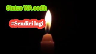 Download lagu Status WA sedih #sendiri lagi || Malam seribu malam mp3 Download lagu Status WA sedih #sendiri lagi || Malam seribu malam mp3