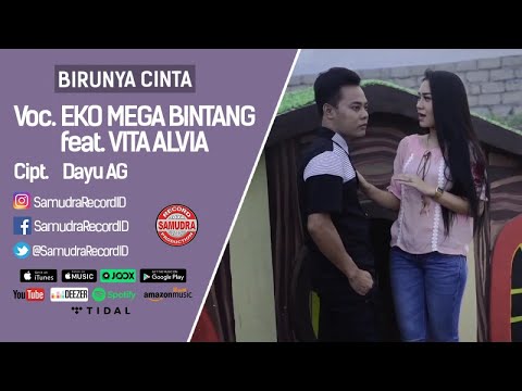 Eko Mega Bintang Ft. Vita Alvia - Birunya Cinta (Official Music Video)