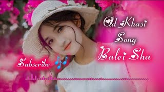 Download lagu Anthony Kongwang || Balei Sha__Old khasi song mp3