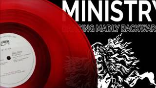 Ministry - Dancing Madly Backwards