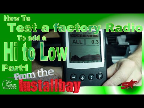 How to test a Factory radio to add a High to low adapter from the bay part 1