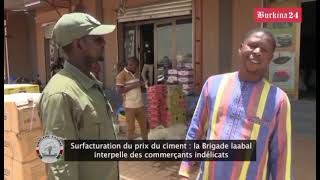 Surfacturation du prix du ciment : la Brigade laabal interpelle des commerçants indélicats