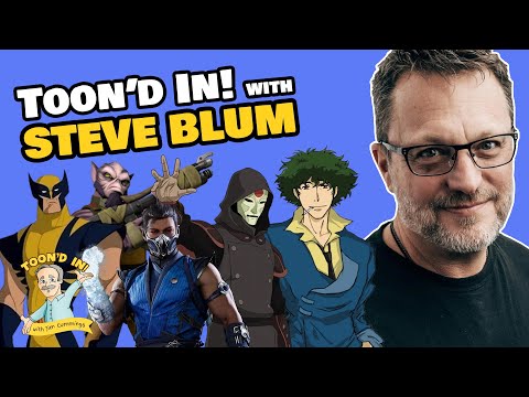 Steve Blum | Toon'd In! with Jim Cummings