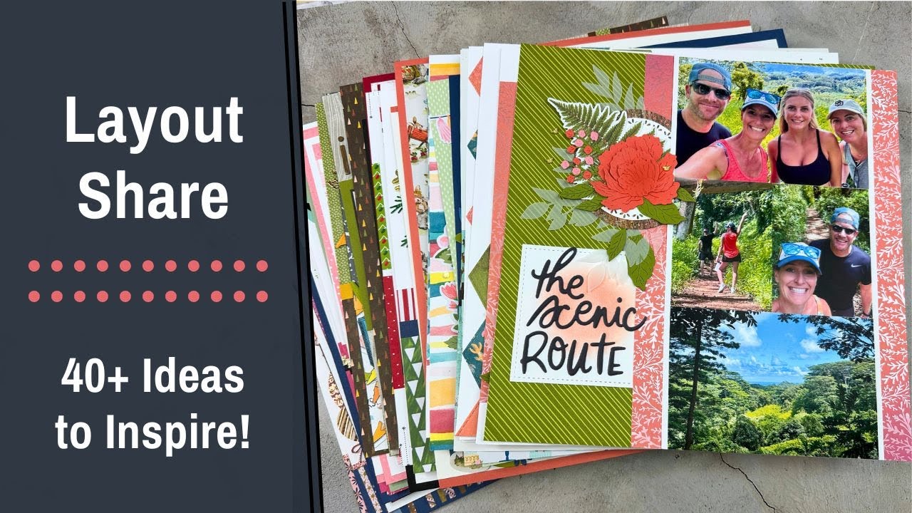 40+ Scrapbooking Ideas to Try | Layout Share