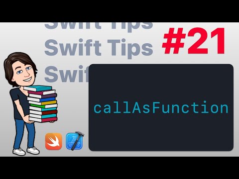 Swift Tips #21 - callAsFunction thumbnail