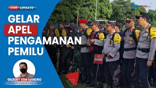 Polres Kota Tangerang Gelar Apel Pergeseran Pasukan PAM TPS Pemilu 2024 untuk Pengamanan Pemilu