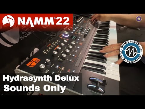 NAMM 22: Hydrasynth Deluxe - Sounds Only