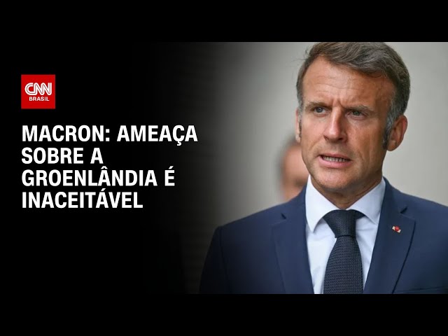 Macron: ameaça de Trump de tarifas sobre a Groenlândia é inaceitável | AGORA CNN