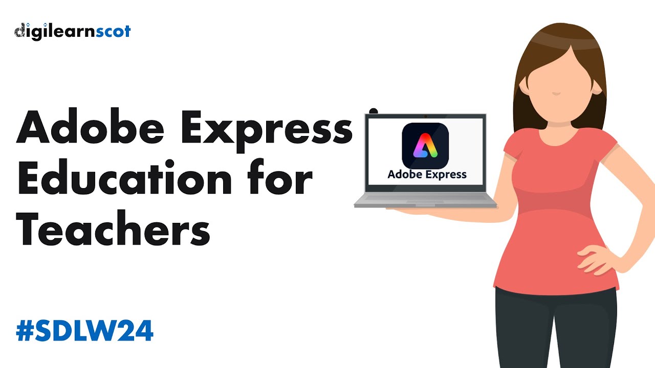 #SDLW24 Adobe Express Education for teachers