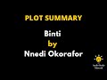 Plot Summary Of Binti By Nnedi Okorafor - binti audiobook