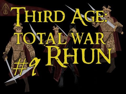 [9] Third Age Total War 3.2 (MOS) - Rhun -