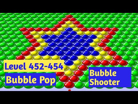 Bubble Pop Bubble Shooter Level 452-454 Android Gameplay Walkthrough by Match 3 Fun games Pop Bubble