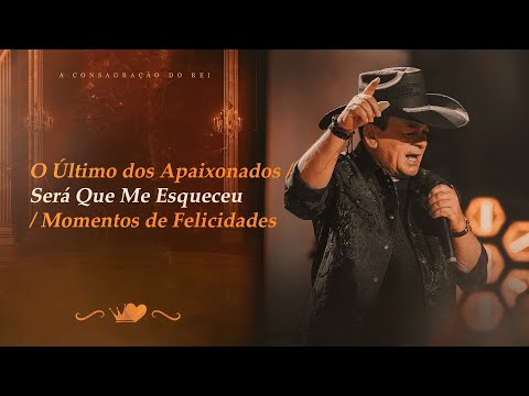 Toca do Vale - O Último dos Apaixonados / Será Que Me Esqueceu / Momentos de Felicidade