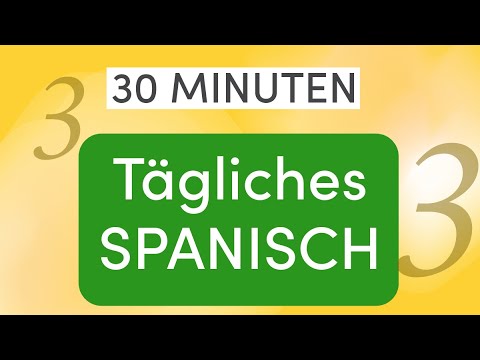 30 Minuten Tägliches Spanisch: Essen und Trinken – Lektion 3