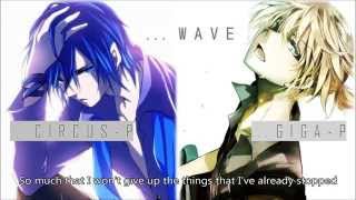 【PV】WAVE (Circus-P + Giga-P Duet) Eng. Sub