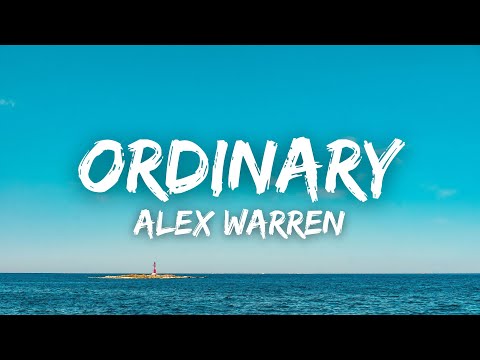 Alex Warren - Ordinary