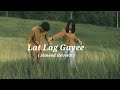 Lat Lag Gyee Perfect Slowed Reverb Race 2