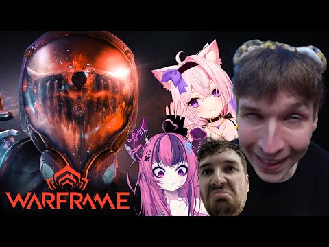 Aethel Plays Warframe (ft. CDawg, Ironmouse & Nyanners)