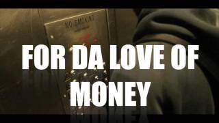 FOR DA LOVE OF MONEY  EP1 TRAILER
