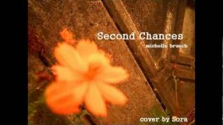 Second Chances / michelle branch (cover)