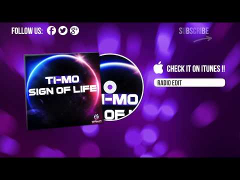 Ti-Mo - Sign Of Life (Radio Edit)