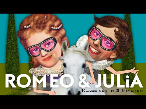 Shakespeares ROMEO & JULiA in 3 Minuten