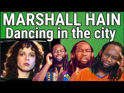 DANCING IN THE CITY Reaction - MARSHALL HAIN - First time hearing