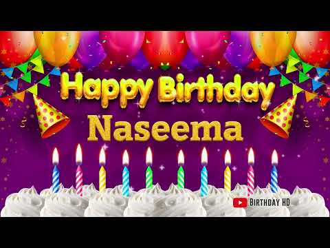 Naseema Happy birthday To You - Happy Birthday song name Naseema 🎁
