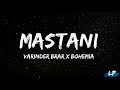 MASTANI (Lyrics Video) Varinder Brar feat Bohemia New Punjabi Songs 2023 Punjabi Song Lyrical punjab