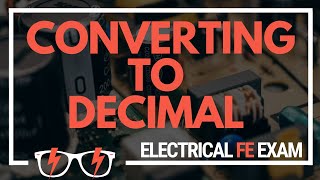 Converting Base-3, Base-8, and Hexadecimal to decimal for the NCEES® Electrical and Computer FE Exam