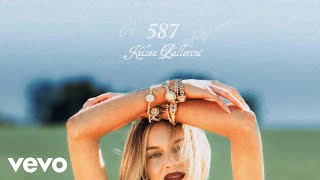 Kelsea Ballerini - 587 (Lyrics)