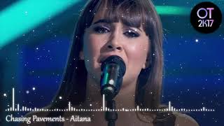 Chasing Pavements - Aitana (Gala 8) OT 2017 [Audio de Estudio]