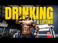 Drinking While Lifting? | Alcohol Gains