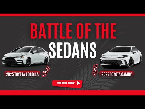 BATTLING IT OUT: The 2025 Toyota Camry vs Corolla 🚗 🔥🥊🚗