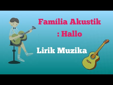 Família Akustik: Hallo (lirik Muzika Tetun)