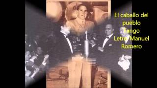 FRANCISCO LOMUTO  - JORGE OMAR -  EL CABALLO DEL PUEBLO  - TANGO